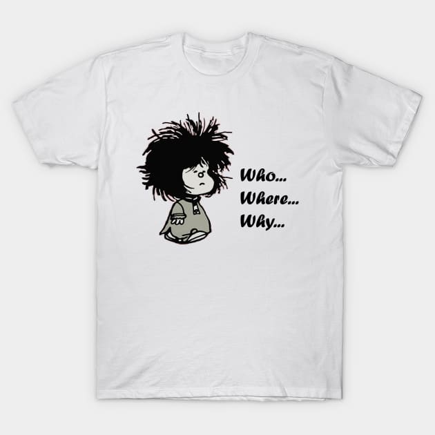 Mafalda Sleeping - Who Where Why -  Comic T-Shirt by JMPrint